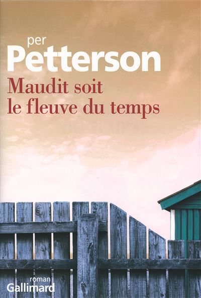 Maudit soit le fleuve du temps