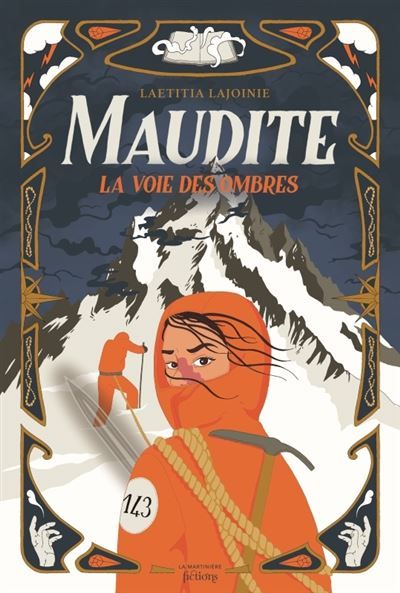 Maudite La voie des ombres