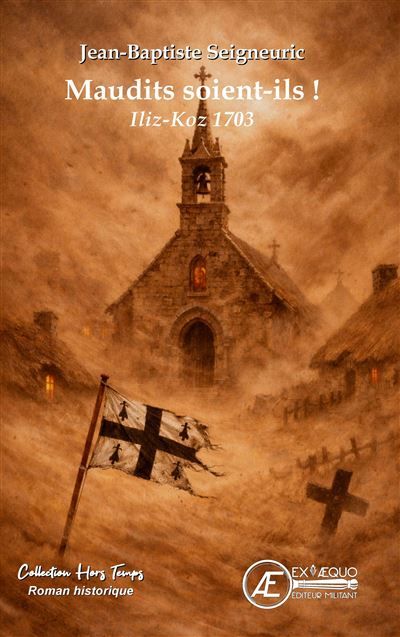 Maudits soient-ils ! Iliz-Koz 1703