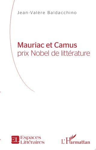 Mauriac et Camus prix Nobel de littérature
