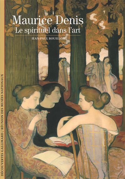 Maurice Denis Le spirituel dans l'art