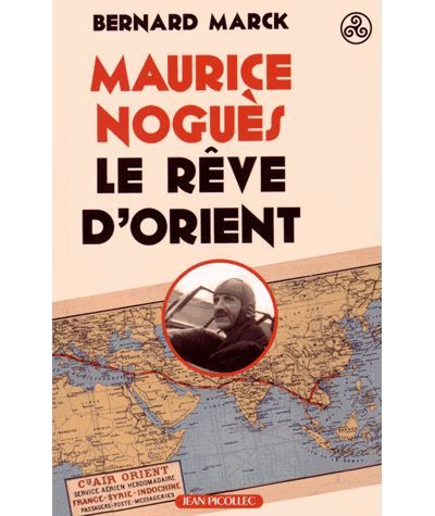 Maurice Nogues, rêve d'orient