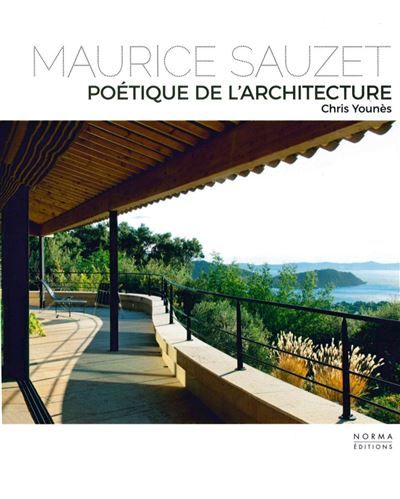 Maurice Sauzet Poétique de l'Architecture