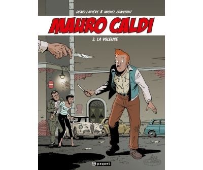 Mauro Caldi T3 La voleuse - Michel Constant
