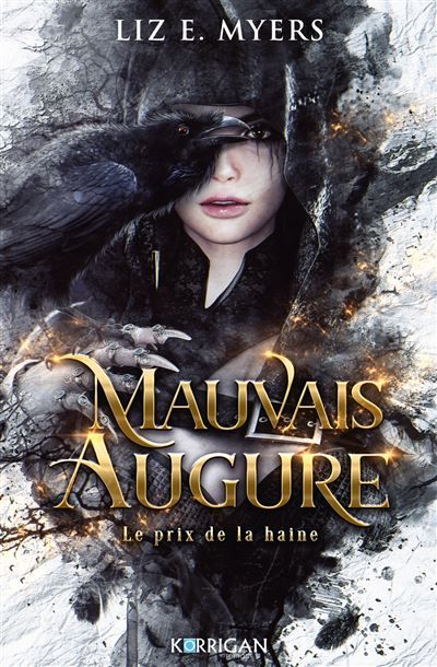 Mauvais augure T1 Le prix de la haine