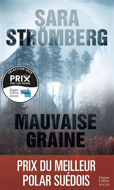 Mauvaise graine Meilleur polar suédois - Découvrez Failles, le nouveau polar scandinave de Sara Stromberg