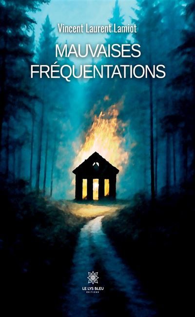 Mauvaises fréquentations