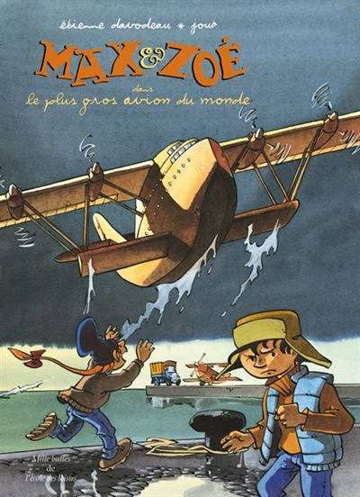 Max & Zoé - dans le plus gros avion du monde -  Joub