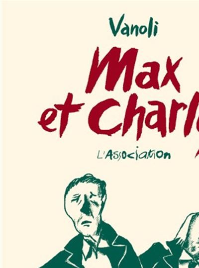 Max et Charly