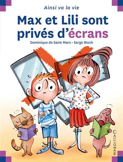 Max et Lili sont privés d’écrans - Serge Bloch