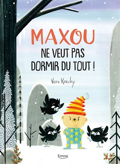 Maxou ne veut pas dormir du tout !