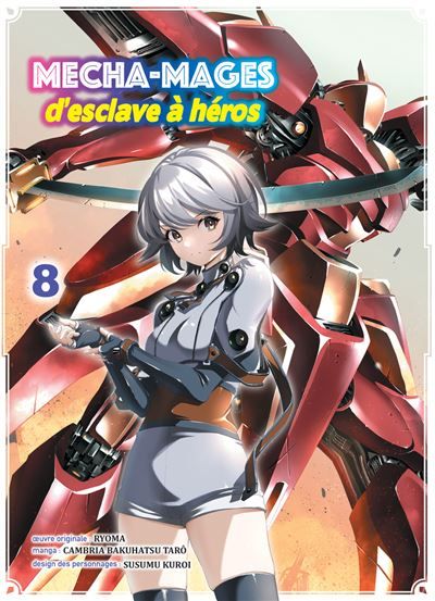 Mecha-mages d'esclave à héros T08