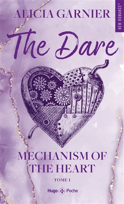 Mechanism of the heart - Tome 01 The Dare
