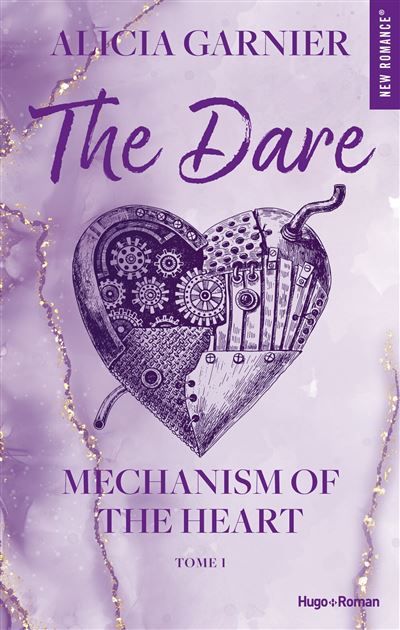 Mechanism of the heart - Tome 01 The Dare