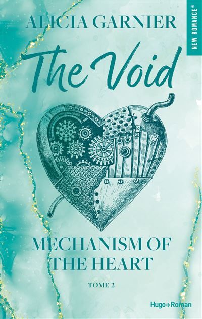 Mechanism of the heart - Tome 02 The Void