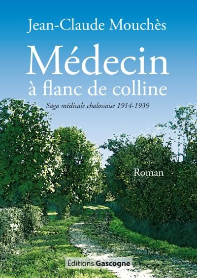 Médecin à flanc de colline