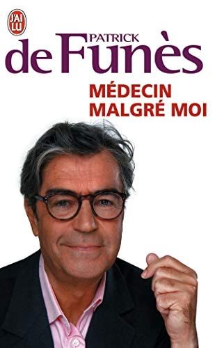 Médecin malgré moi témoignage