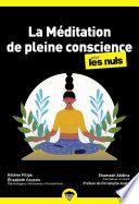 Méditation de pleine conscience Poche Pour les Nuls, 2ème édition