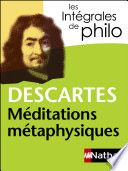 Méditations métaphysiques - Descartes - Intégrales de Philo
