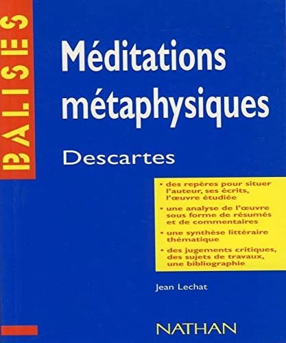 Méditations métaphysiques, Descartes