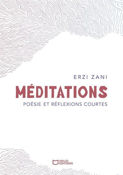 Méditations - Poésie et réflexions courtes