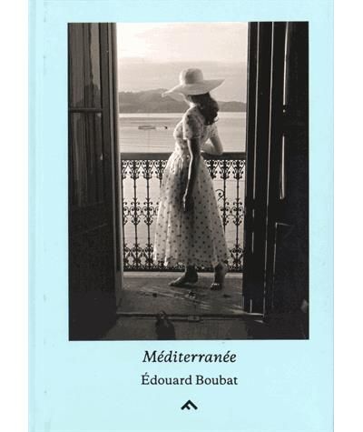 Mediterranee D'Edouard Boubat