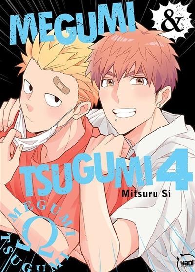 Megumi & Tsugumi - Tome 04