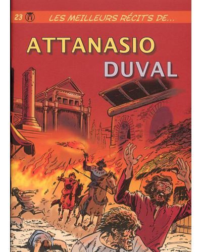 Meilleurs Récits de ... T23 Attanasio / Duval Tome 23