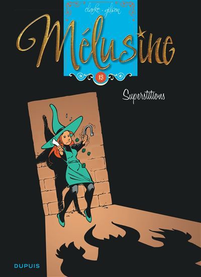 Mélusine - Tome 13 - Superstitions -  Clarke