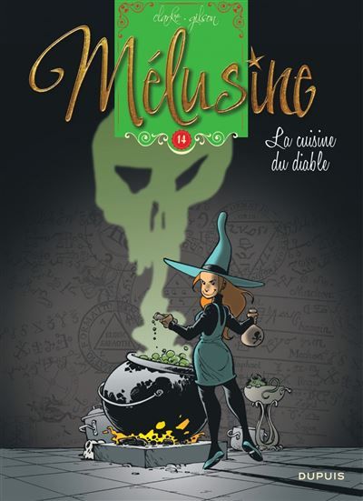 Mélusine - Tome 14 - La cuisine du diable -  Clarke