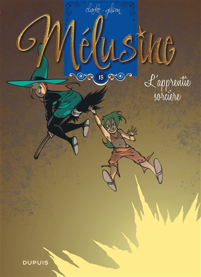 Mélusine - Tome 15 - L'apprentie sorcière -  Clarke