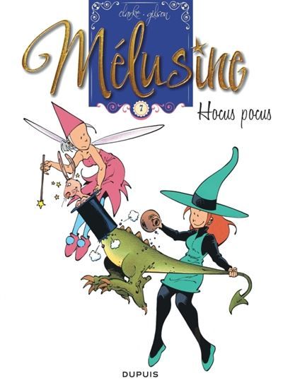 Mélusine - Tome 7 - Hocus pocus -  Clarke
