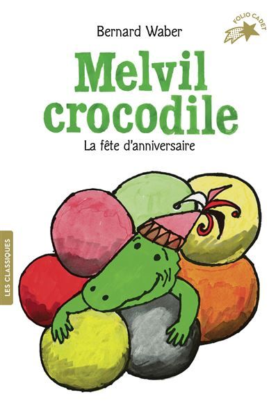 Melvil crocodile La fête d'anniversaire