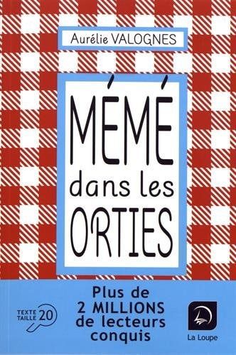 Mémé dans les orties