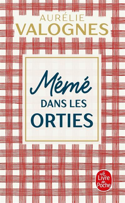 Mémé dans les orties