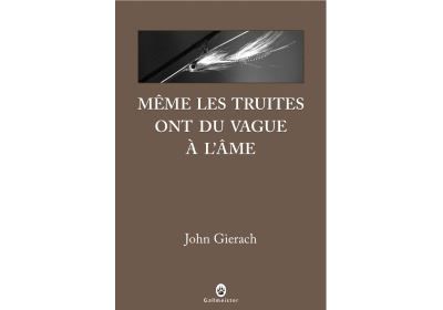 Même les truites ont du vague à l'âme