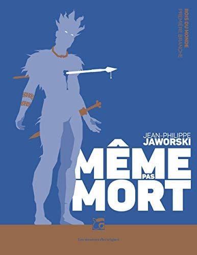 Même pas mort