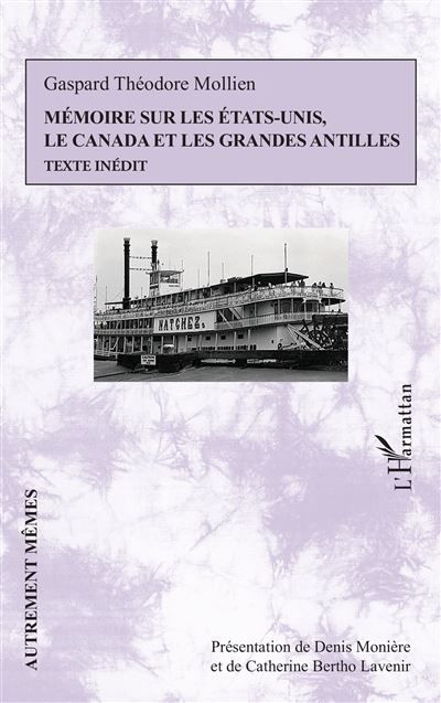 Mémoire sur les États-Unis, le Canada et les Grandes Antilles Texte inédit