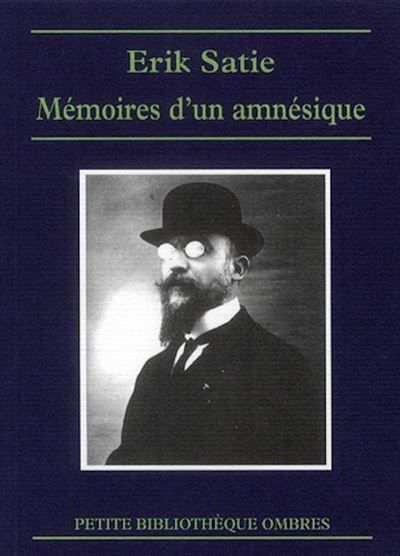 MEMOIRES D'UN AMNESIQUE suivi de CAHIERS D'UN MAMMIFERE Suivi de Cahiers d'un mammifère