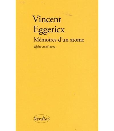 Mémoires d'un atome Kyôto 2008-2012