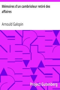Mémoires d'un cambrioleur retiré des affaires