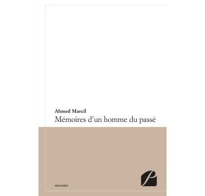 Mémoires d'un homme du passé