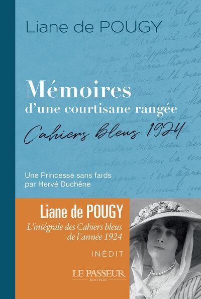 Mémoires d'une courtisane rangée Cahiers bleus 1924