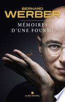 Mémoires d'une fourmi
