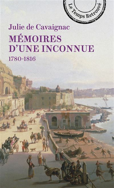 Mémoires d'une inconnue 1780-1816