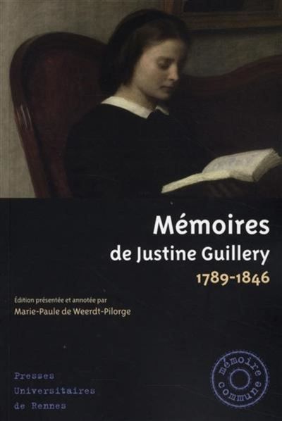 Memoires de justine guillery (1789 1846) 1789-1846