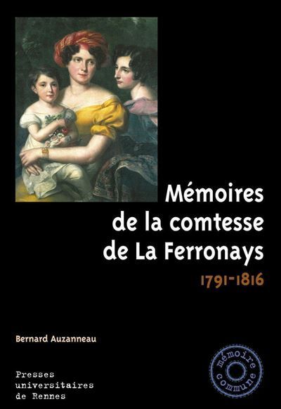 Mémoires de la comtesse de La Ferronnays 1791-1816