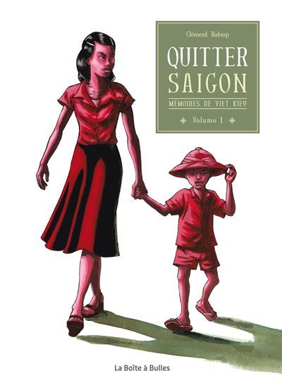Mémoires de Viet Kieu T1 Quitter Saigon