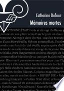 Couverture de Mémoires mortes par Dufour Catherine
