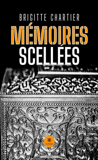 Mémoires scellées